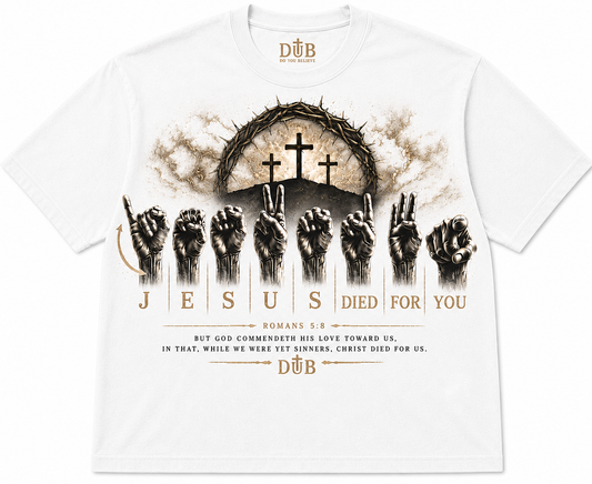 ASL Jesus Died For You