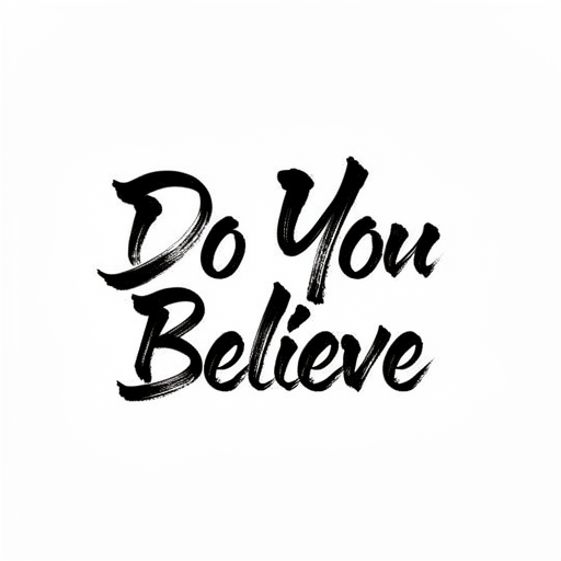 Do You Believe